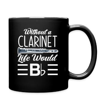 Clarinet Life Hobby Musician Clarinetist - Full Colour Mug - black - Right