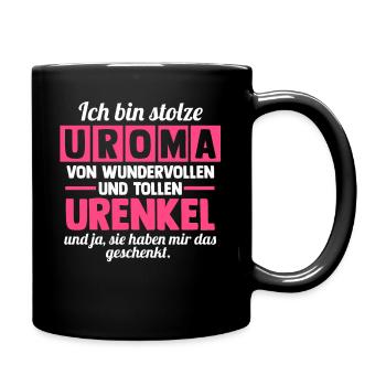 Urgroßmutter Uroma - Tasse einfarbig - Schwarz - Rechts
