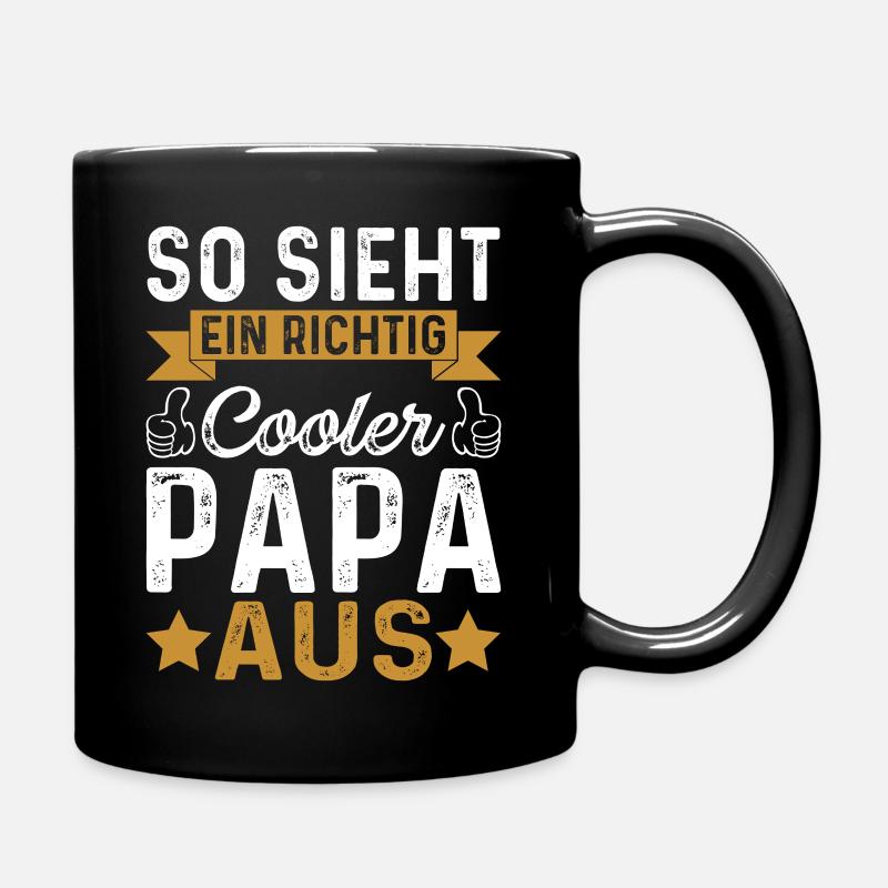 So sieht ein cooler Papa aus – Geschenk T-Shirt - Tasse einfarbig - Schwarz