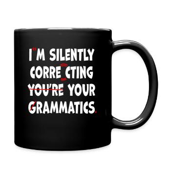 Je corrige silencieusement votre grammaire - Mug uni - noir - Droite