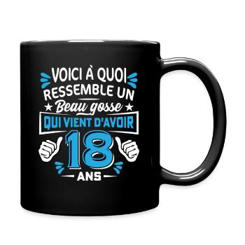 Voici a Quoi Ressemble Un Beau Gosse Qui Vient 18 - Mug uni - noir - Droite