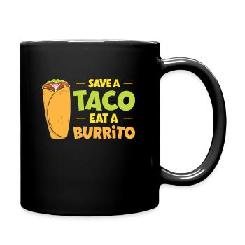 Burrito Mexikanisches Essen Liebhaber - Tasse einfarbig - Schwarz - Rechts
