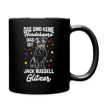 Das Sind Keine Hunde Haare Das Ist Jack Russell Gl - Tasse einfarbig - Schwarz - Rechts