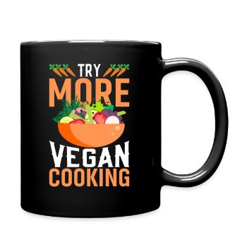 Mehr Veganes Kochen Ausprobieren - Tasse einfarbig - Schwarz - Rechts