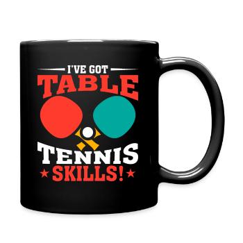 I have table tennis skills! - Full Colour Mug - black - Right