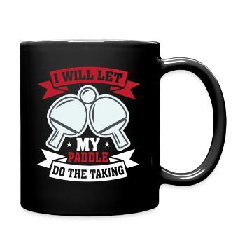 Ich Werde Mein Paddel Die Arbeit Machen Lassen - Tasse einfarbig - Schwarz - Rechts