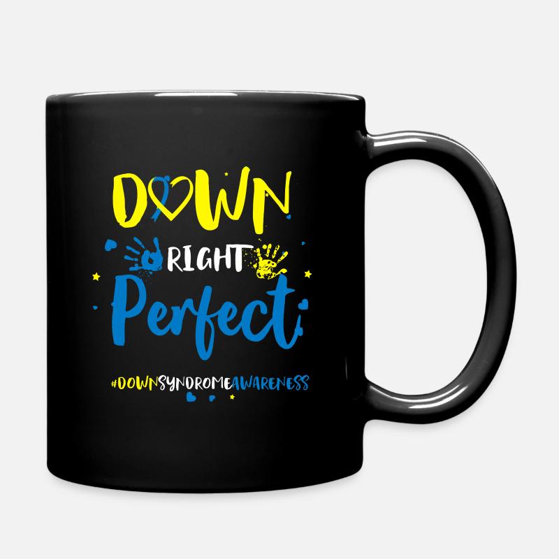 Down Right Perfect - Bewusstsein für das Down-Syndrom - Tasse einfarbig - Schwarz