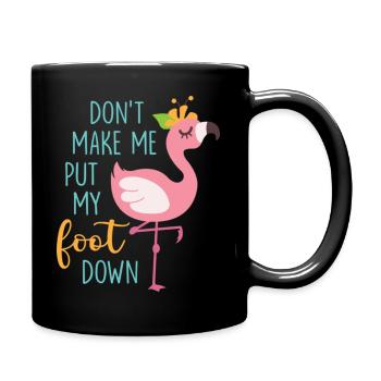 Ne me faites pas poser le pied drôle de flamant rose - Mug uni - noir - Droite