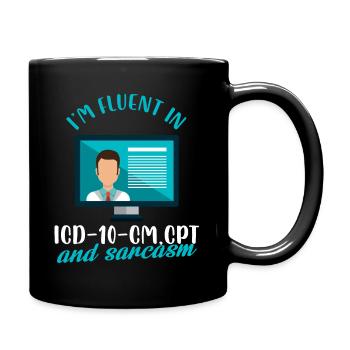 Je parle couramment la CIM 10 CM, le CPT et le sarcasme - Mug uni - noir - Droite