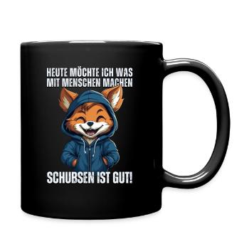 Süßer Cartoon Fuchs: "Heute Menschen schubsen" - Tasse einfarbig - Schwarz - Rechts