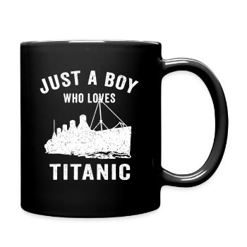 Ship Just A Boy Who Loves Titanic Boat Titanic Boy - Full Colour Mug - black - Right