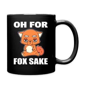 Oh For Fox Sake Tierarzt - Tasse einfarbig - Schwarz - Rechts