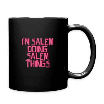 Je suis Salem en train de faire des choses à Salem - Mug uni - noir - Droite