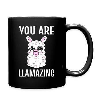 You Are Llamazing Lama - Tasse einfarbig - Schwarz - Rechts