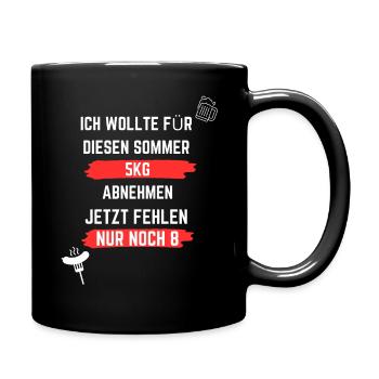 Ich Wollte Diesen Sommer 5kg Abnehmen - Tasse einfarbig - Schwarz - Rechts