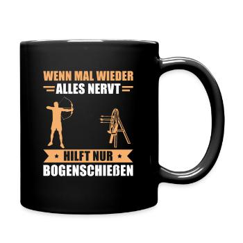 Wenn alles nervt Bogenschießen - Tasse einfarbig - Schwarz - Rechts