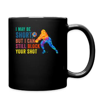 Je peux bloquer votre tir Volleyball de plage - Mug uni - noir - Droite