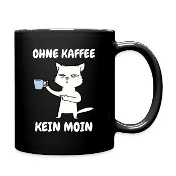 Ohne Kaffee Kein Moin - Katze - Tasse einfarbig - Schwarz - Rechts