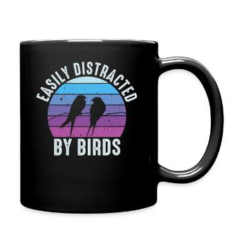 Easily Distracted By Birds Bird Lover - Full Colour Mug - black - Right