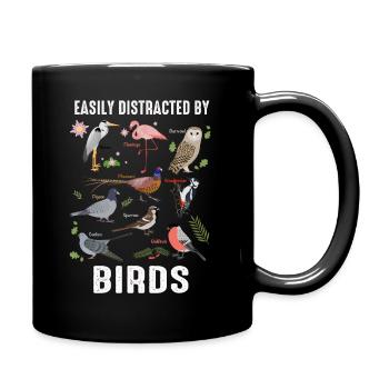 Easily Distracted By Birds Bird Lover - Full Colour Mug - black - Right