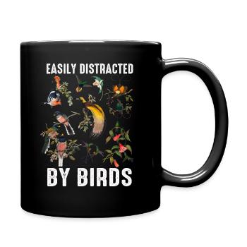 Easily Distracted By Birds Bird Lover - Full Colour Mug - black - Right