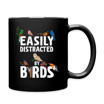 Easily Distracted By Birds Bird Lover - Full Colour Mug - black - Right