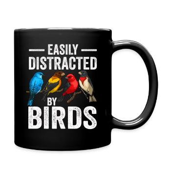 Easily Distracted By Birds Bird Lover - Full Colour Mug - black - Right