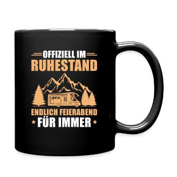 Wohnmobil Camping Rente Campen Ruhestand - Tasse einfarbig - Schwarz - Rechts