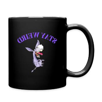 Lustiger Esel/ Bleib seltsam T-Shirt - Tasse einfarbig - Schwarz - Rechts