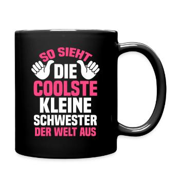 Geschwister Schwestern Schwester - Tasse einfarbig - Schwarz - Rechts