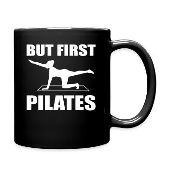 But First, Pilates - Tasse einfarbig - Schwarz - Rechts