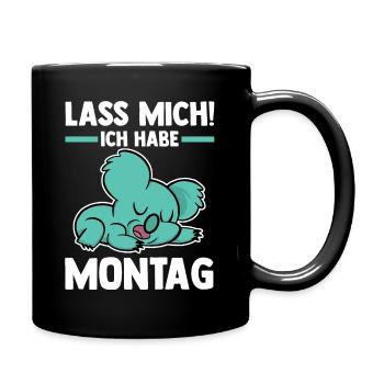Koala Lass Mich Ich Habe Montag - Tasse einfarbig - Schwarz - Rechts