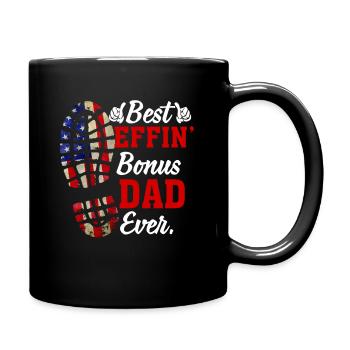 Best Effin' Bonus Dad Ever - Full Colour Mug - black - Right