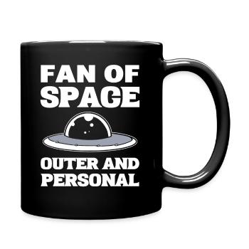 Fan Of Space Both Outer And Personal Raumfahrer - Tasse einfarbig - Schwarz - Rechts