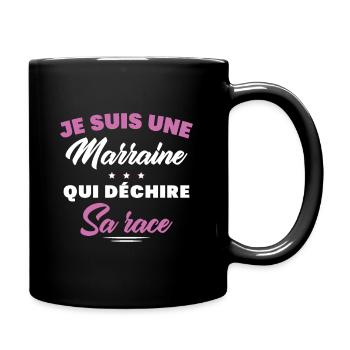 Je suis une marraine qui déchire sa race t-shirt - Mug uni - noir - Droite