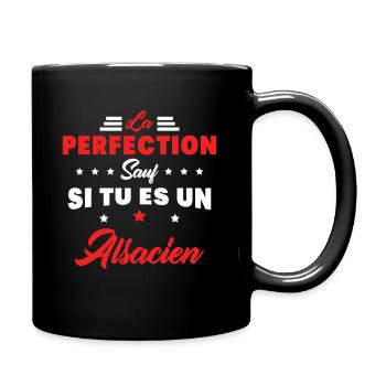 Perfection et Alsace Humour Cadeau Alsacien - Mug uni - noir - Droite