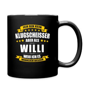 Name Willi Vorname Klugscheisser Namenstag - Tasse einfarbig - Schwarz - Rechts