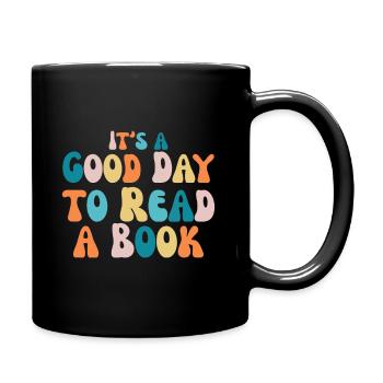 It's a Good Day to Read Book Day - Full Colour Mug - black - Right