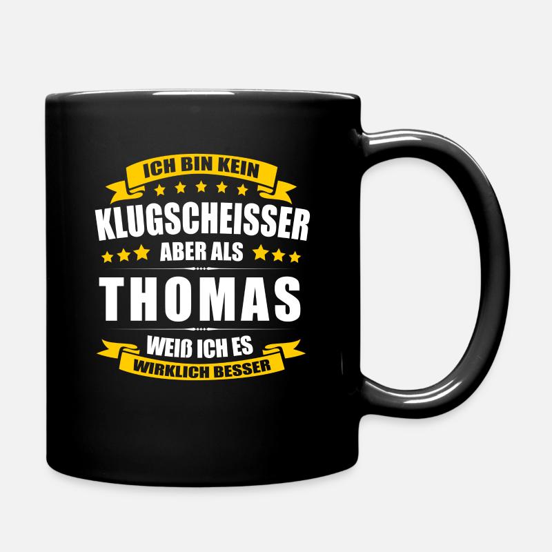 Name Thomas Vorname Klugscheisser Namenstag - Tasse einfarbig - Schwarz