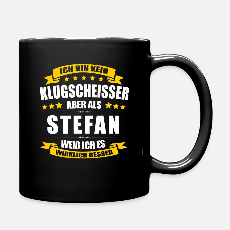 Name Stefan Vorname Klugscheisser Namenstag - Tasse einfarbig - Schwarz