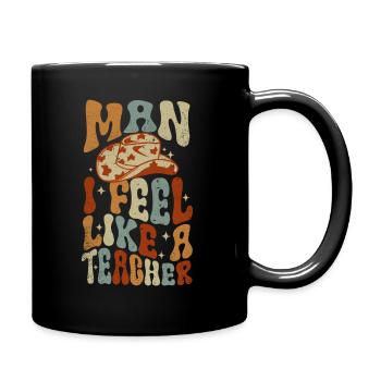 Homme Je me sens comme un enseignant - Mug uni - noir - Droite
