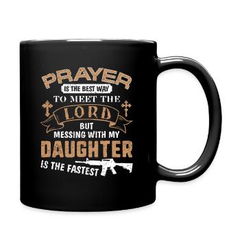 Father Day Funny For Proud Daddy Dad If You Mess - Full Colour Mug - black - Right