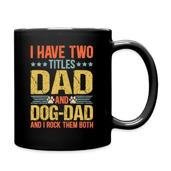 Dog Lover Dad Drôle de chiot Père Citation Fête des pères - Mug uni - noir - Droite