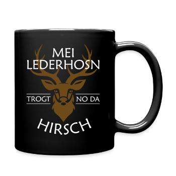 Mei Lederhosn trogt no da Hirsch Geweih - Tasse einfarbig - Schwarz - Rechts