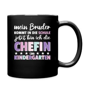Mein Bruder kommt in die Schule jetzt bin ich die - Tasse einfarbig - Schwarz - Rechts