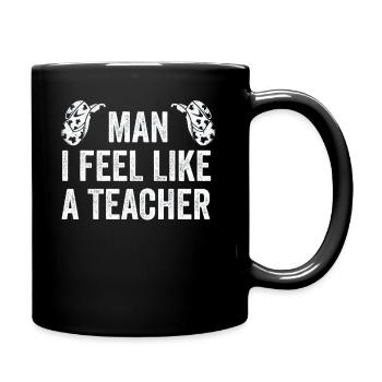 Homme Je me sens comme un enseignant - Mug uni - noir - Droite