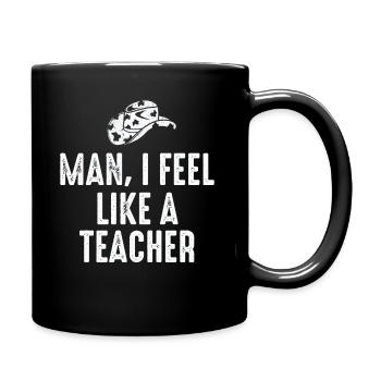 Homme Je me sens comme un enseignant - Mug uni - noir - Droite