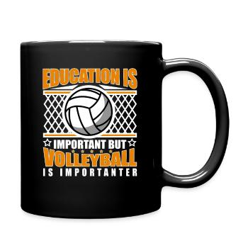 Education Is Important But Volleyball Is Important - Mug uni - noir - Droite