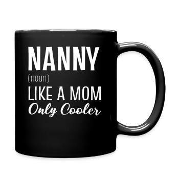 Nanny Humor Kindermädchen - Tasse einfarbig - Schwarz - Rechts