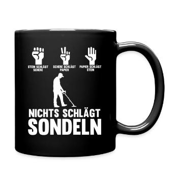 Sondeln Sondel Sondengänger Sondler - Tasse einfarbig - Schwarz - Rechts
